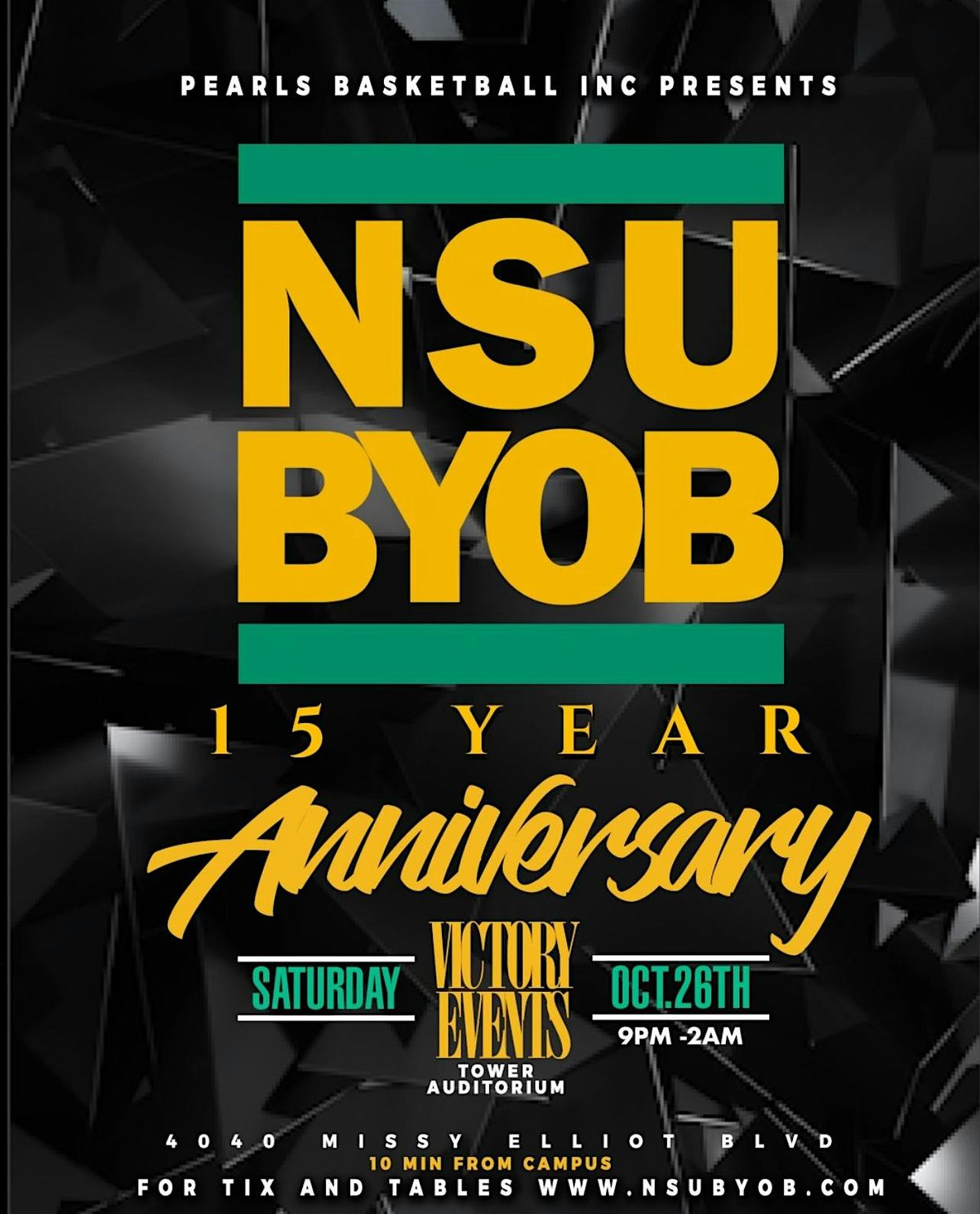 NSU HOMECOMING 2024 BYOB - 15 YEAR ANNIVERSARY