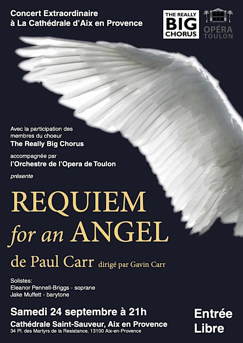 Requiem for an Angel The Really Big Chorus avec lOpera de Toulon