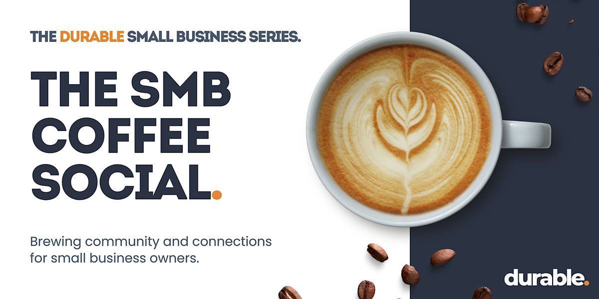 The SMB Coffee Social