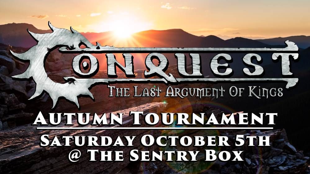 Conquest Tournament: The Last Argument of Fall