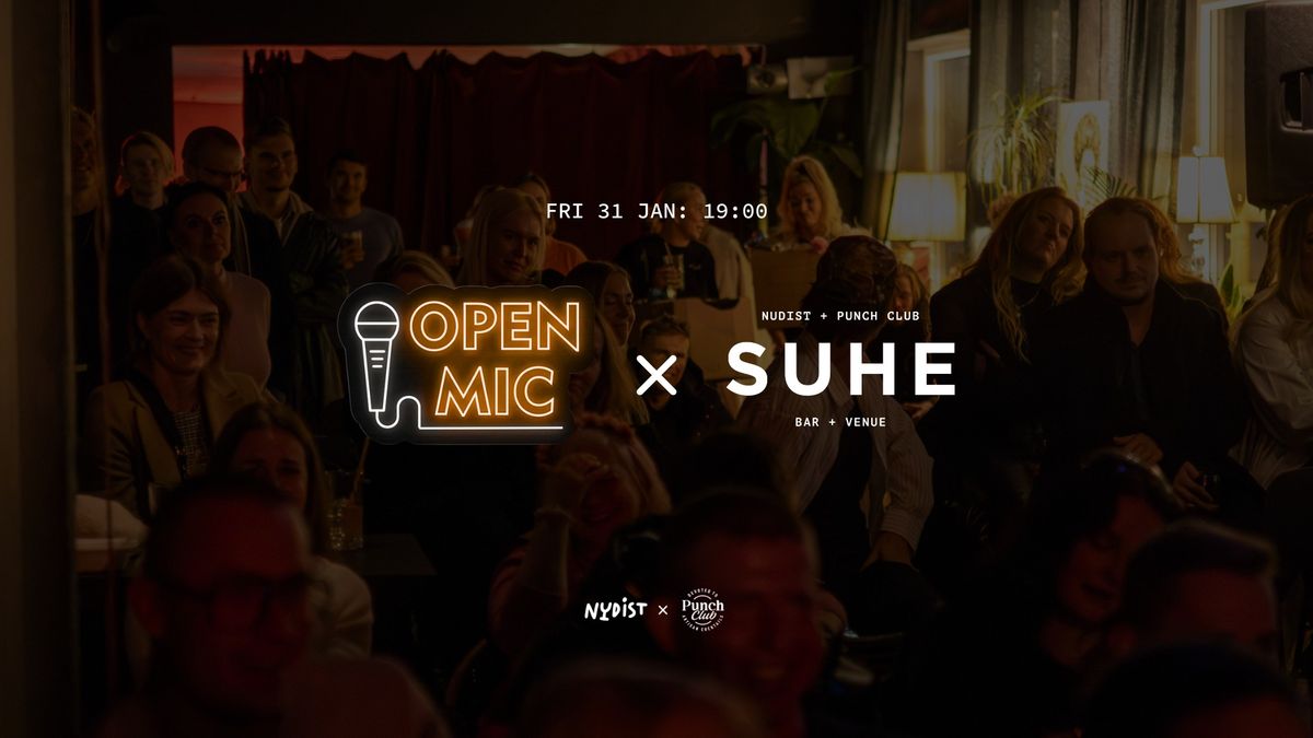 Open Mic @ SUHE 