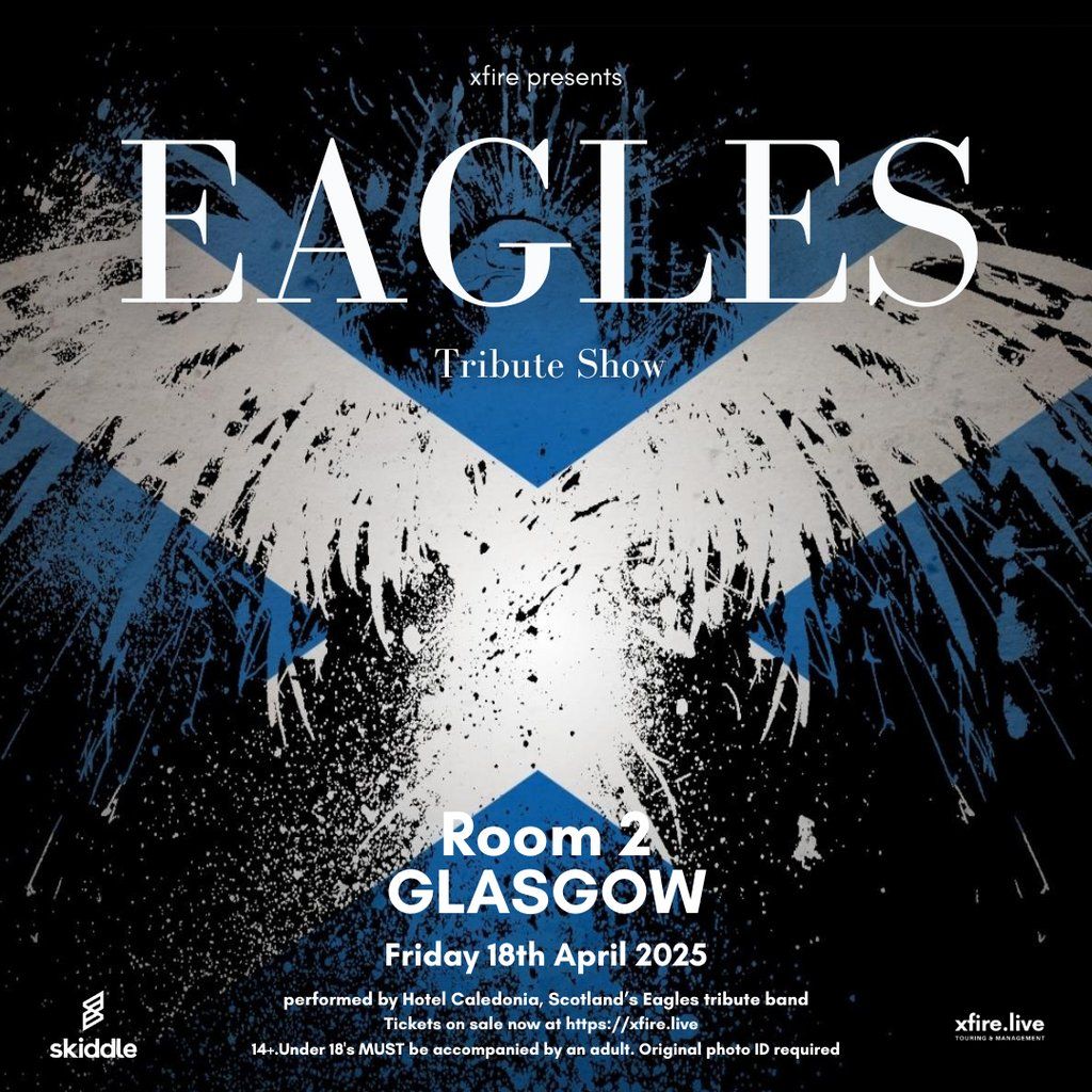 Hotel Caledonia: Scotland's Eagles Tribute Band - Glasgow