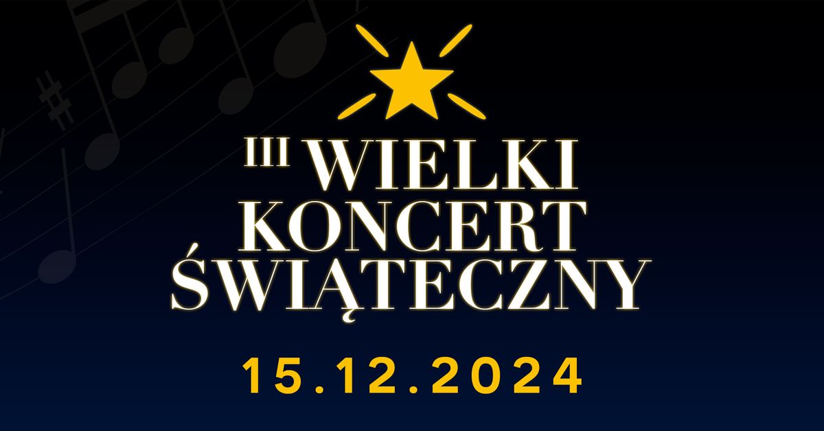 III Wielki Koncert \u015awi\u0105teczny