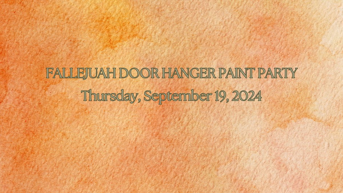 Fallejuah Door Hanger Paint Party