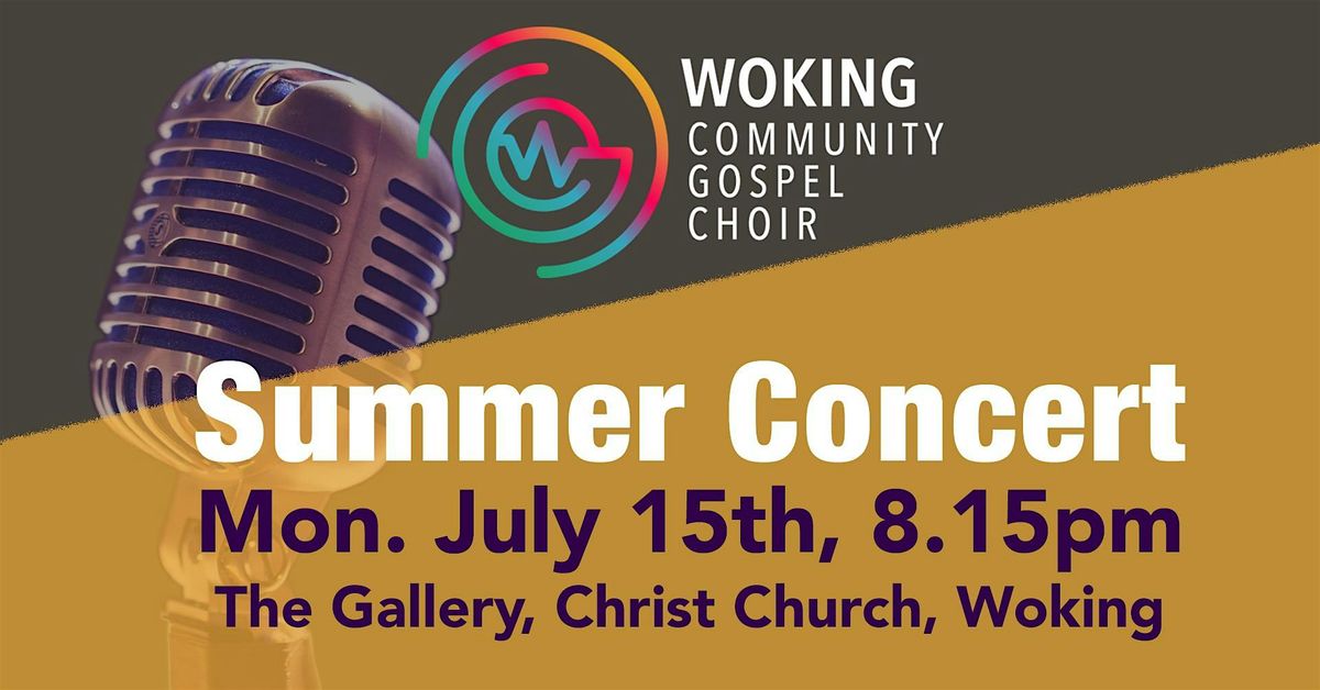 Woking Community Gospel Choir \u2013 Summer Concert
