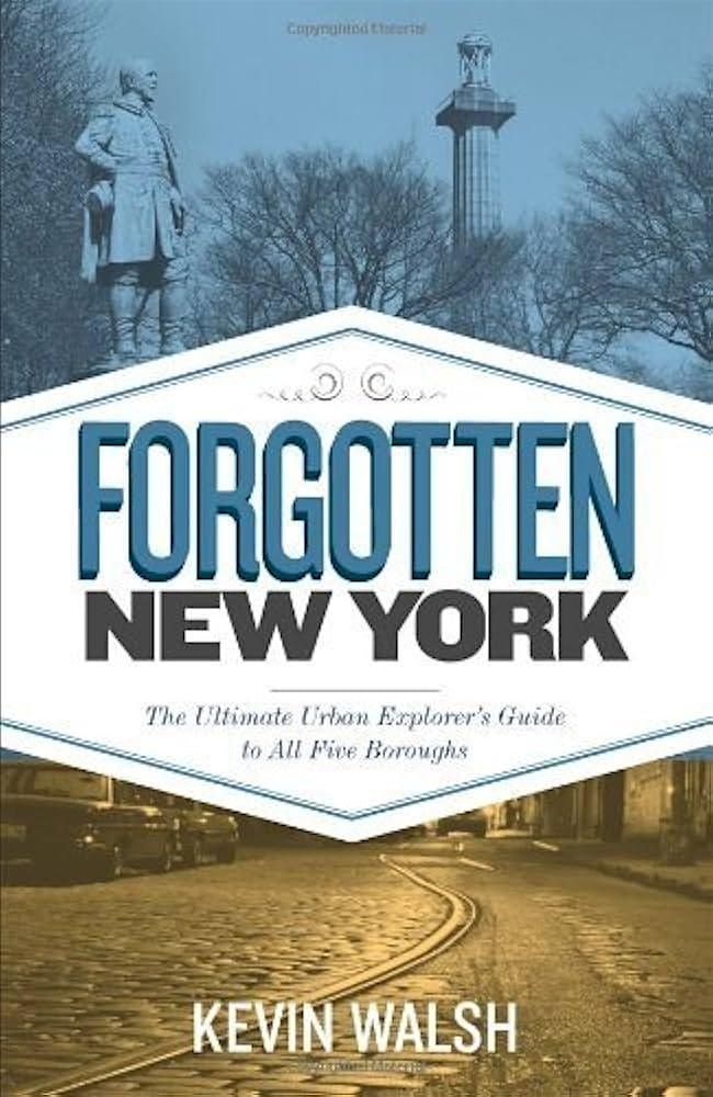 Forgotten NY 25th Anniversary