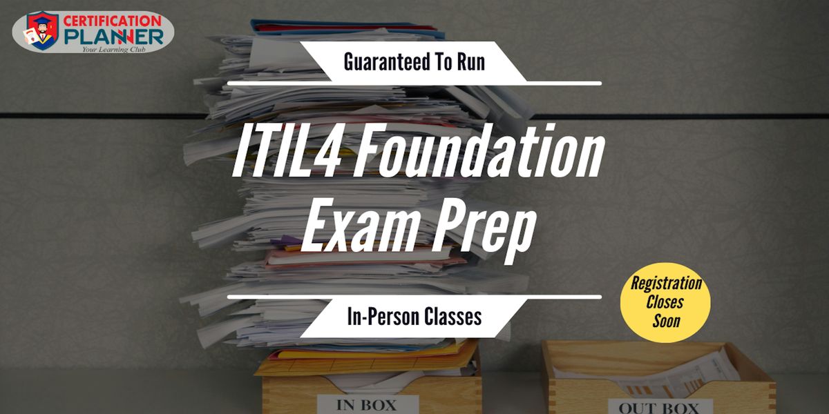 In-Person ITIL 4 Foundation Exam Prep Course in Jacksonville