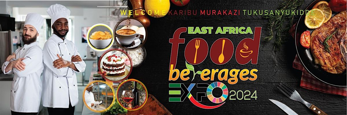 EAST AFRICA FOOD & BEVERAGES EXPO