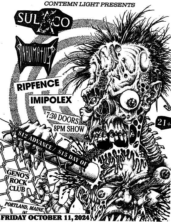 Contemn Light presents: SULACO \/INHUMANTUS \/  RIPFENCE \/ IMIPOLEX