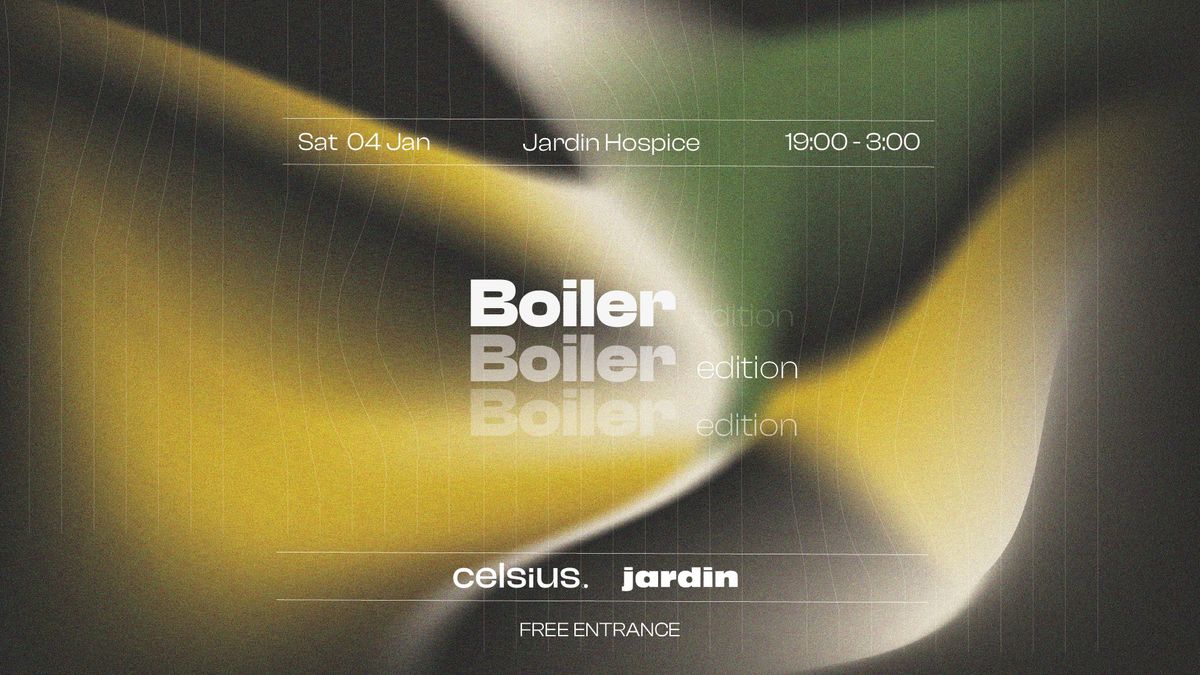 Celsius Presents: Boiler Edition