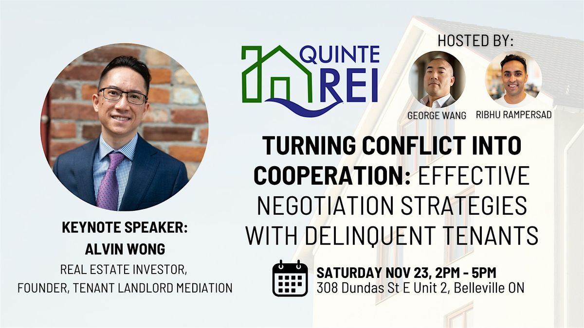 Mastering Tenant-Landlord Negotiation with Alvin Wong - Quinte REI November