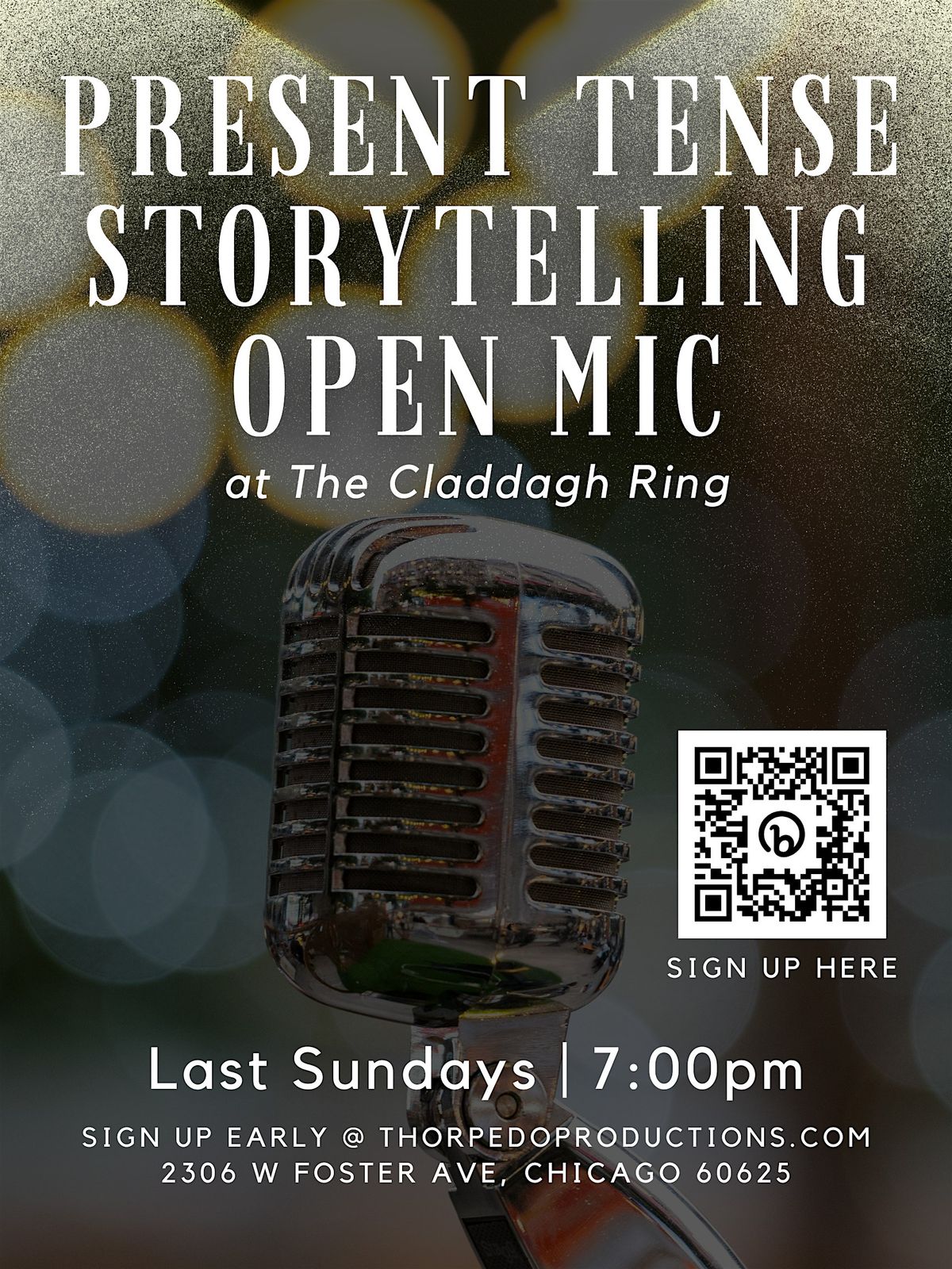 Present Tense Storytelling Open Mic @ The Claddagh Ring Pub