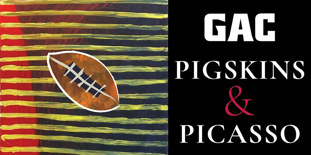 Pigskins & Picasso