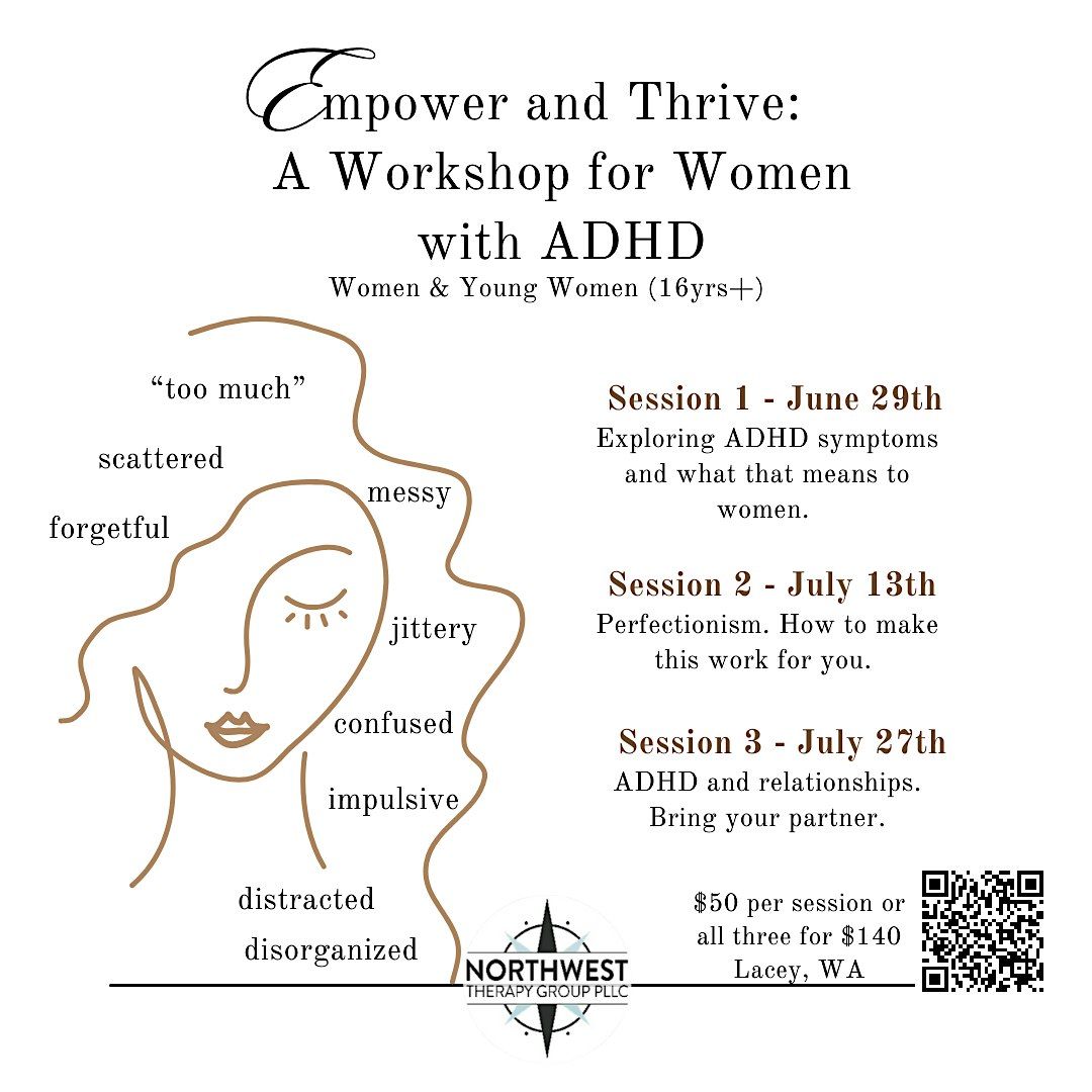 Empower and Thrive: A Workshop for Women with ADHD