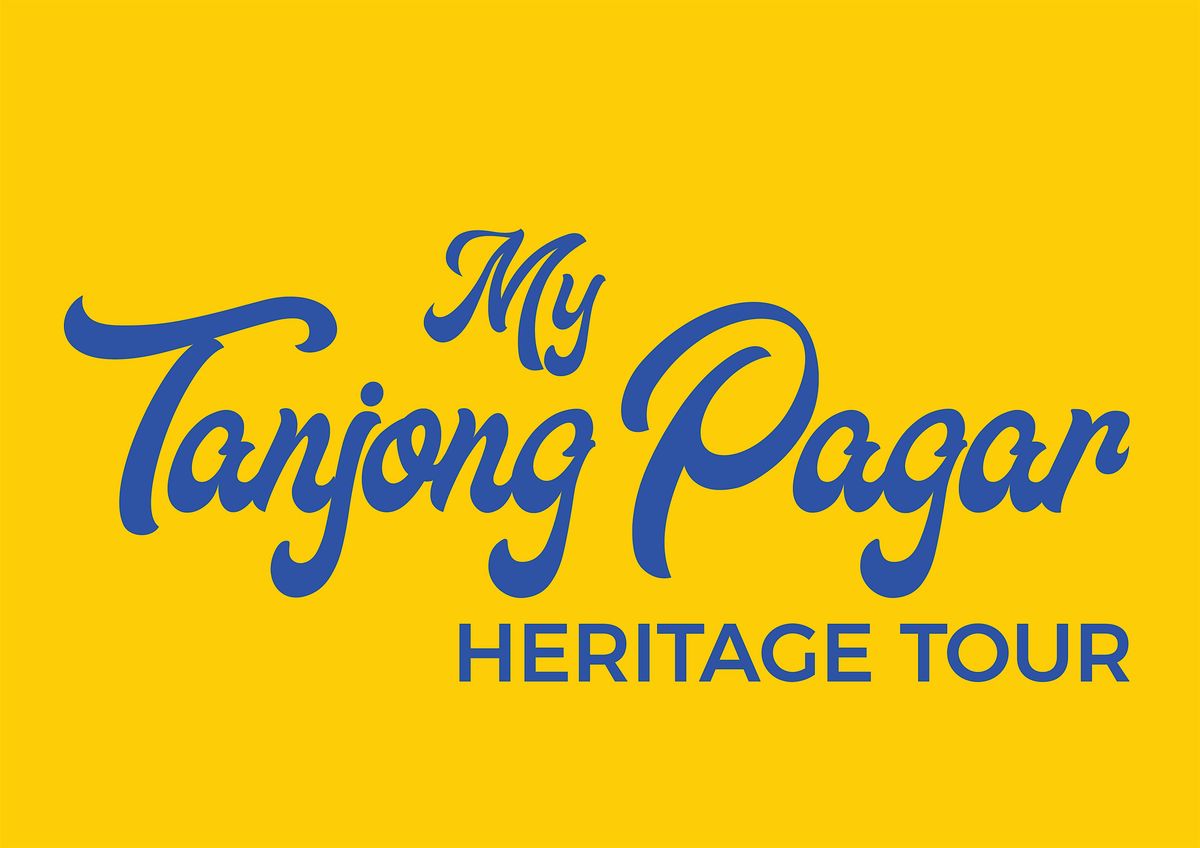 My Tanjong Pagar Heritage Tour [English] (19 May 2024)