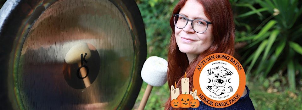 Autumn Gong Baths - Sound Meditation in Brockley