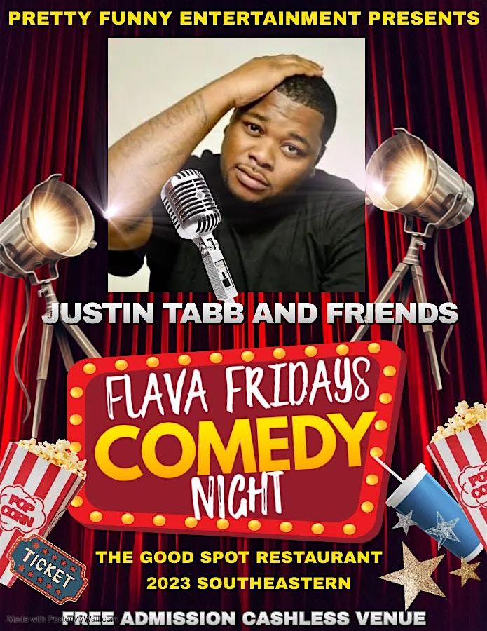 Flava Fridays Comedy Night with Justin Tabb