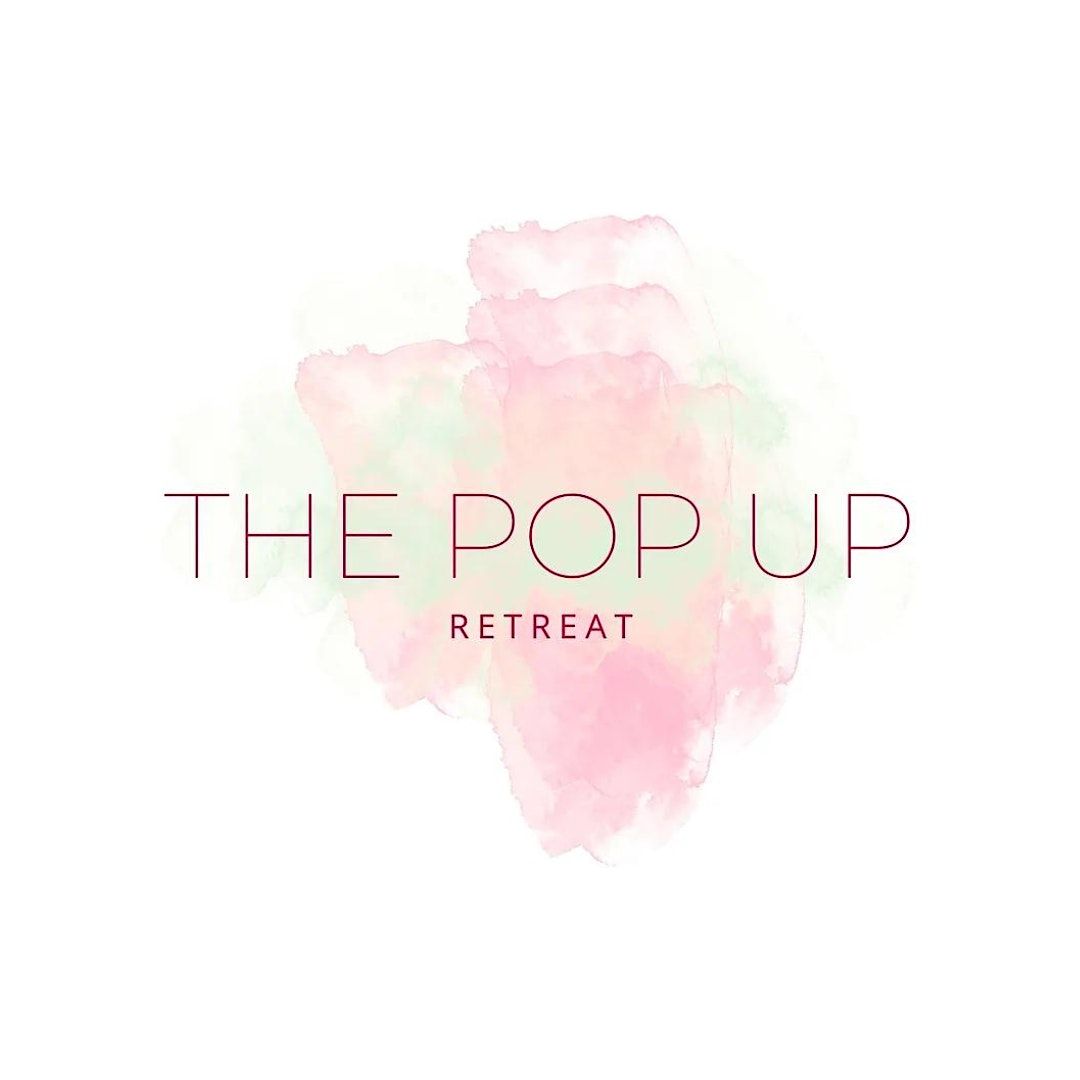 RELEASE: The Pop Up Retreat