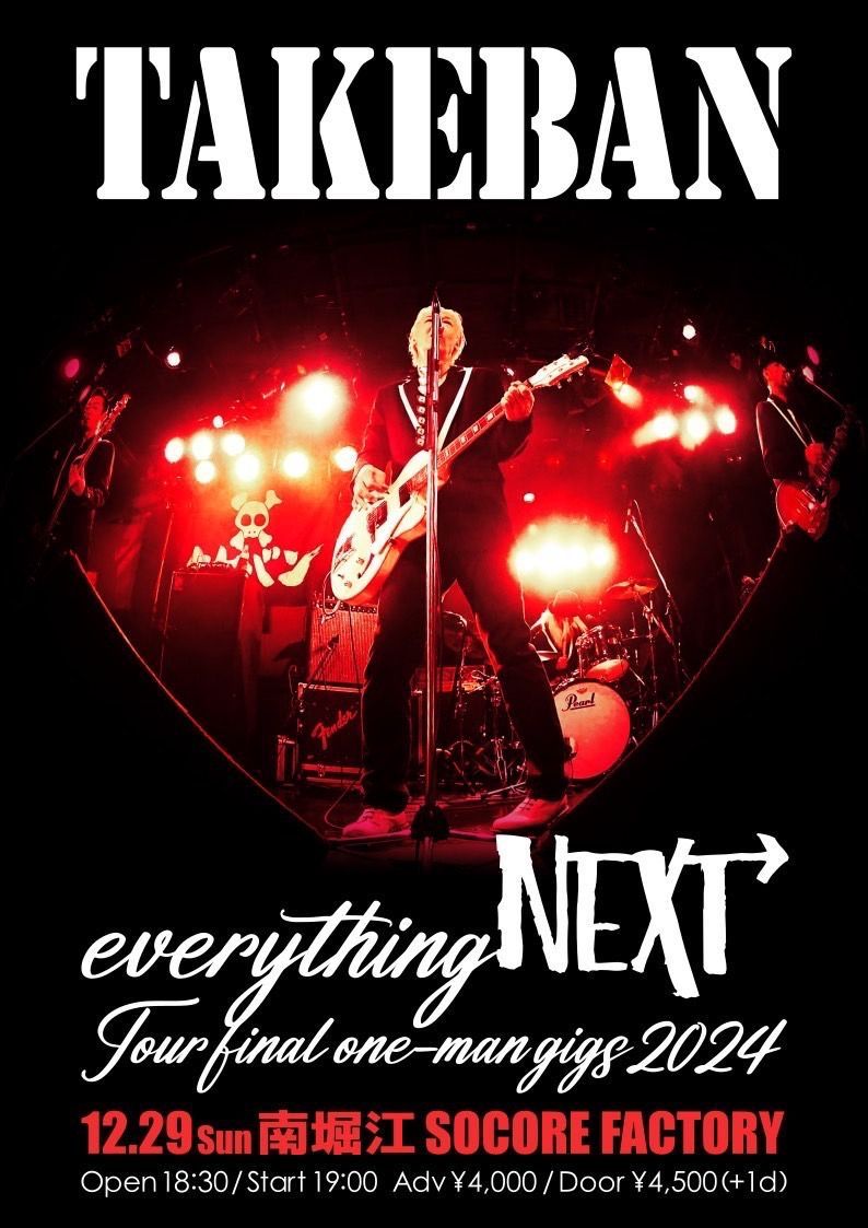 TAKEBAN ~everythingNEXT Tour Final one-man gigs 2024~