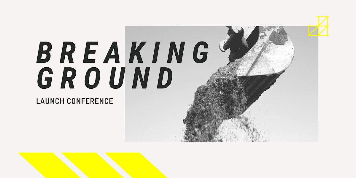 Breaking Ground Conference, Central Buildings, Manchester, 18 November ...