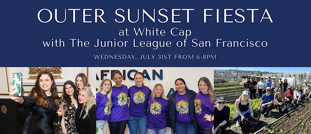 Outer Sunset Fiesta with The Junior League of San Francisco