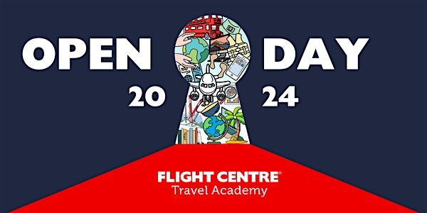 Flight Centre Travel Academy Open Day - August 2024