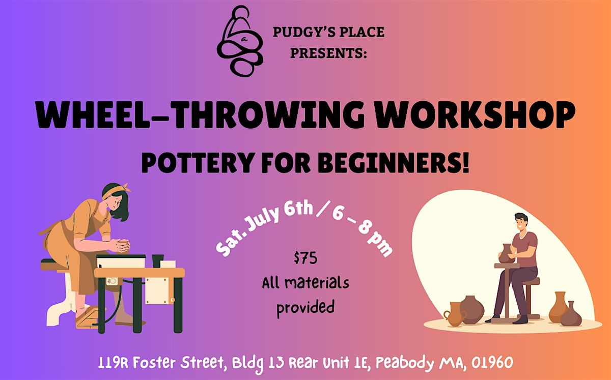 Pottery Workshop - Wheel Throwing! (7\/6 ; 6-8pm)