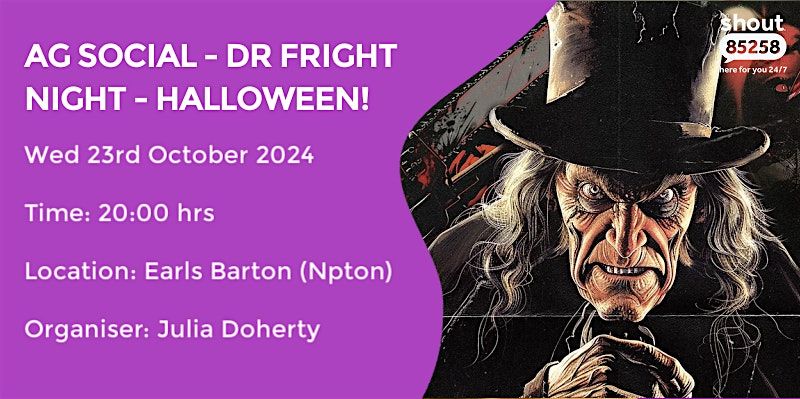 AG SOCIAL - DR FRIGHT NIGHT  | HALLOWEEN SPECIAL