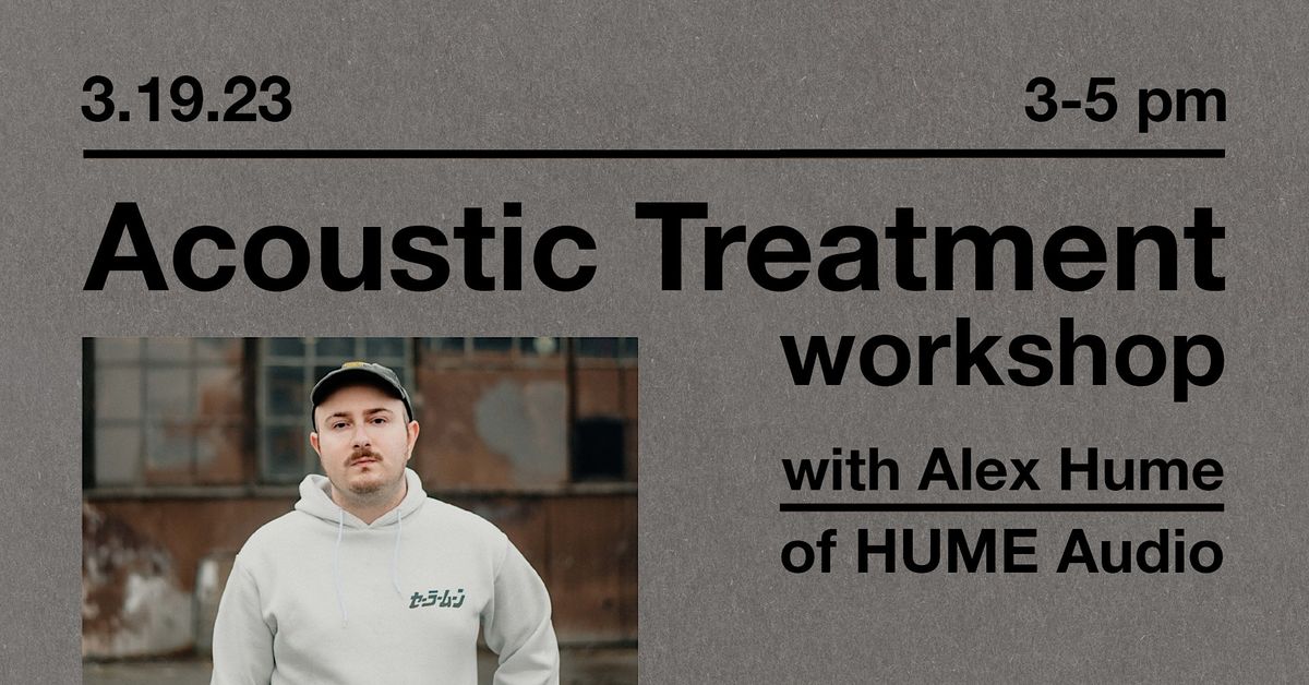 Studio Acoustics with Alex Hume of HUME Audio