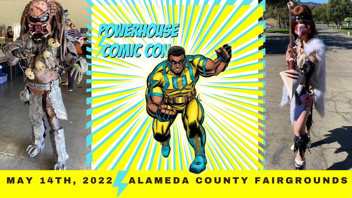 Powerhouse Comic Con 2022, Alameda County Fairgrounds, Pleasanton, 14