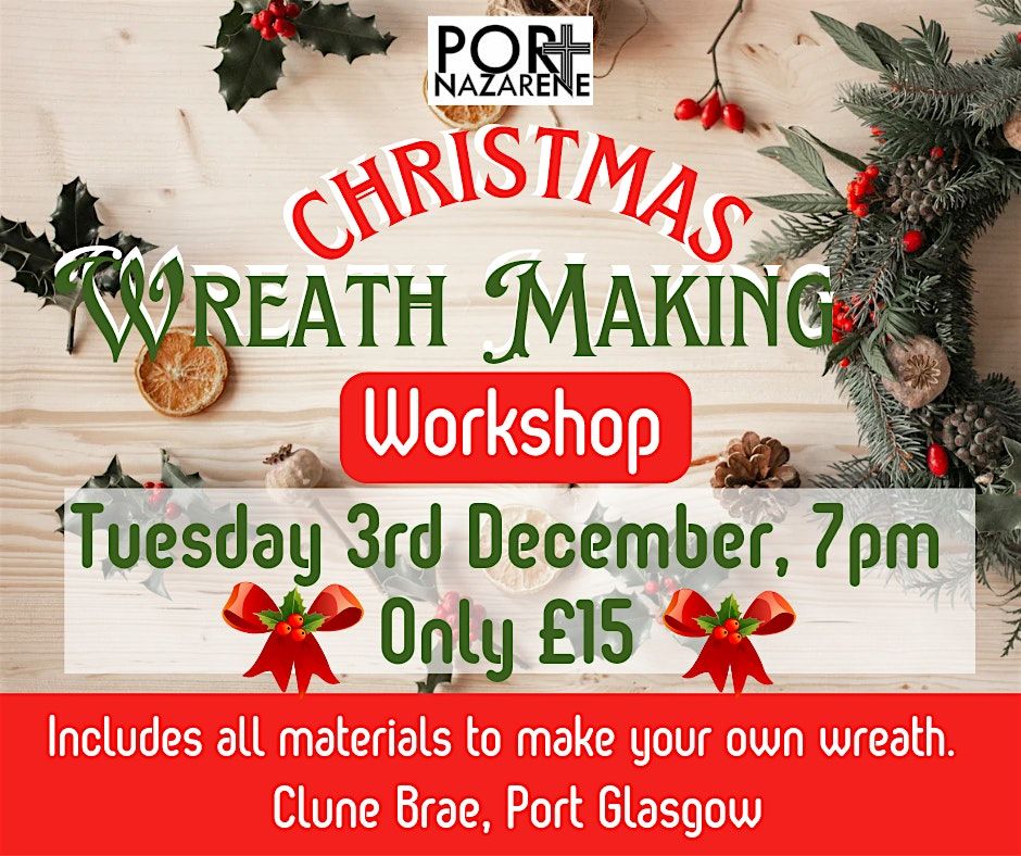 Wreath Making Workshop