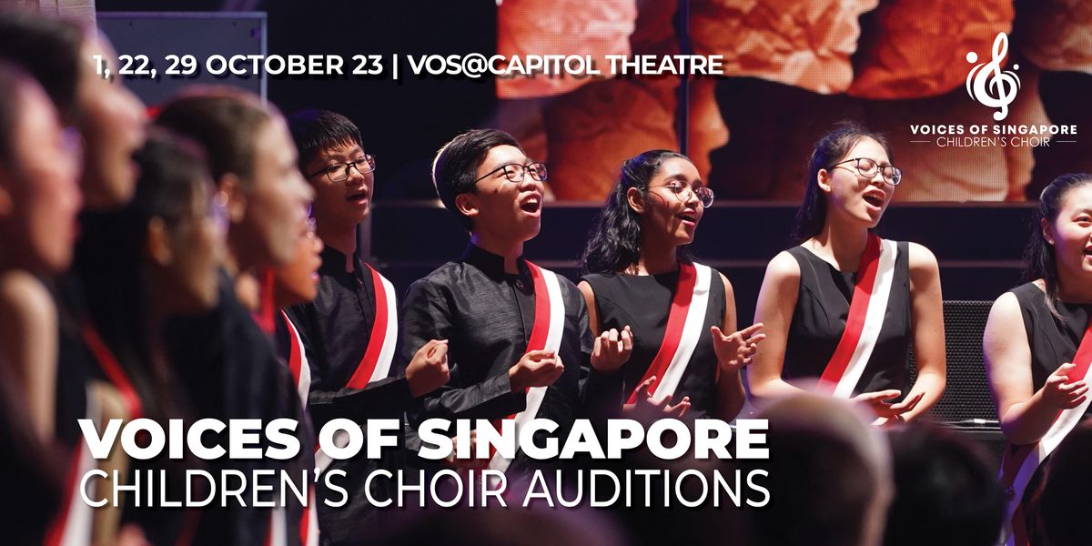Voices of Singapore Children's Choir Auditions (Jan 2024 Intake)