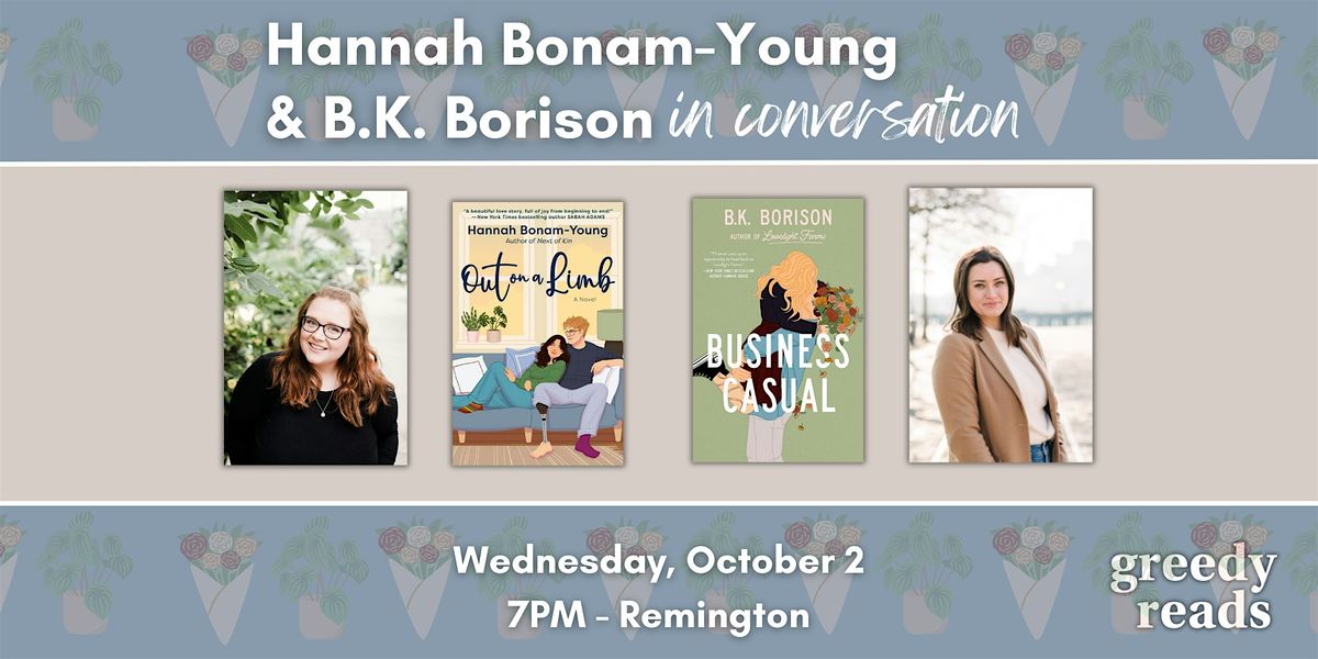 Hannah Bonam-Young & B.K. Borison in Conversation