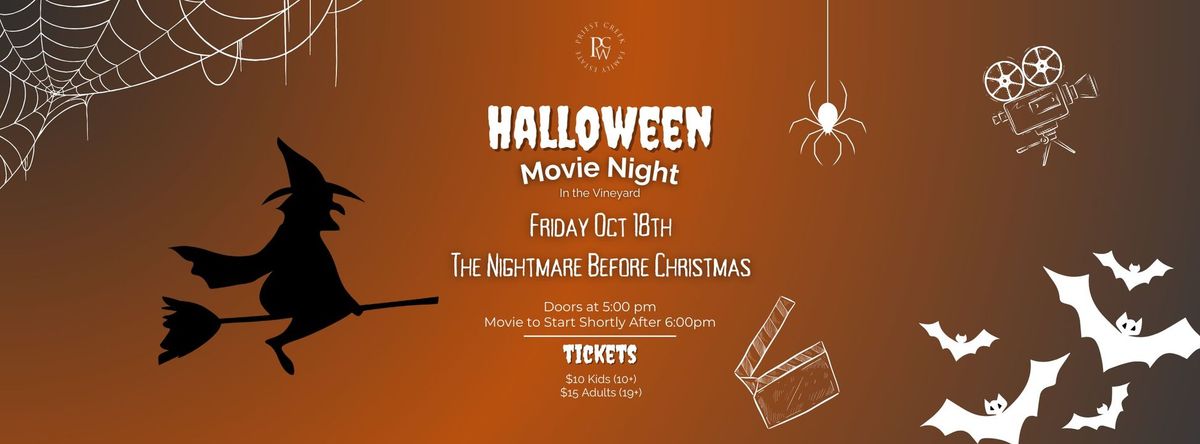 Hallowen Movie Night in the Vineyard - The Nightmare Before Christmas