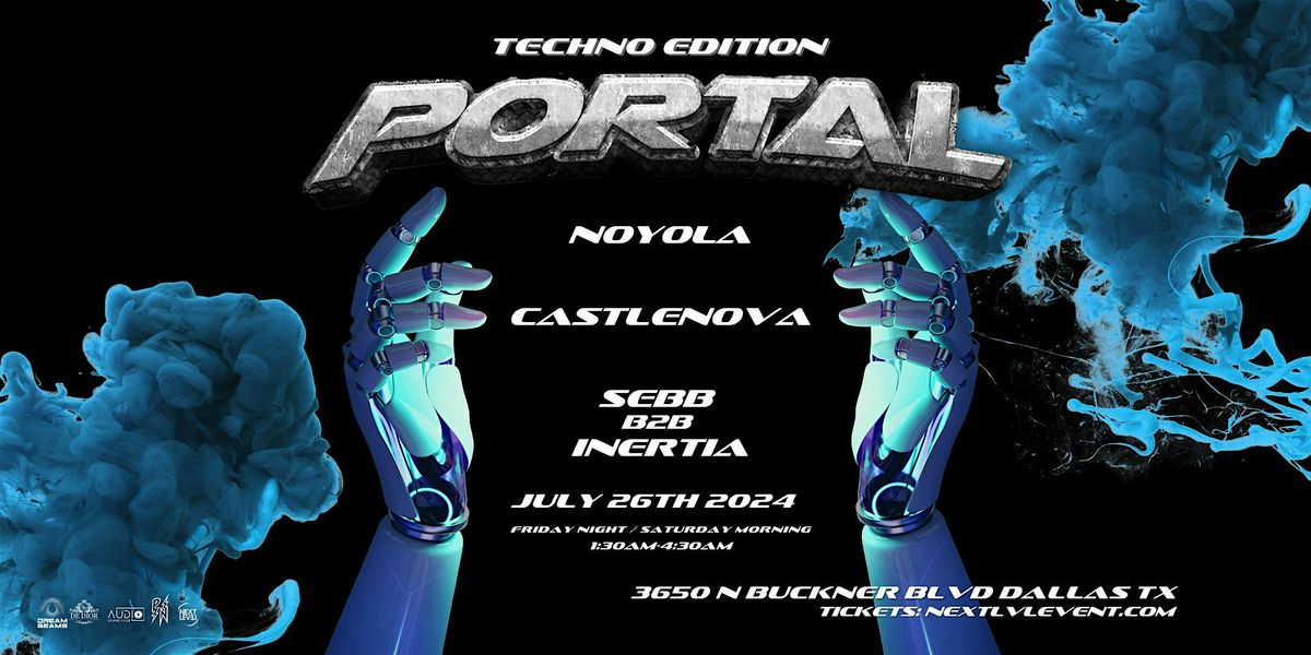 Portal After Hours - July 26th - Techno Night