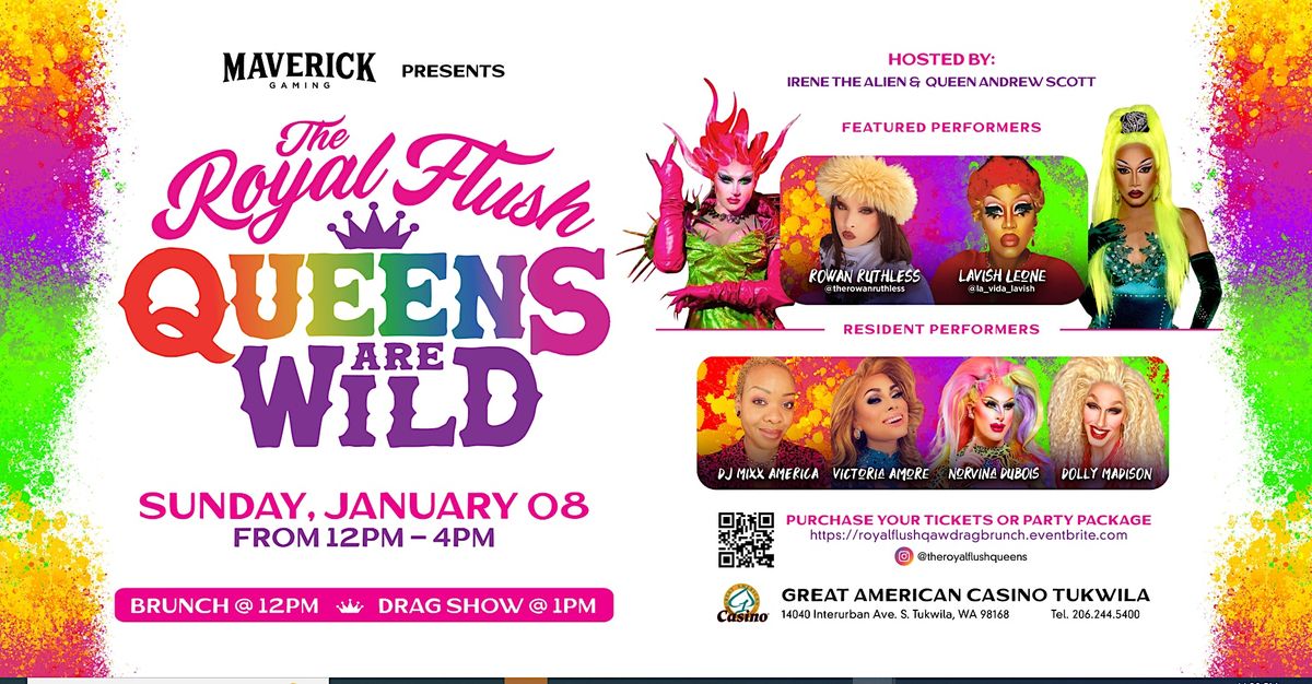 The Royal Flush: Queens are Wild Drag Brunch