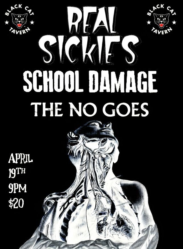 The Real Sickies \/ School Damage & The No Goes