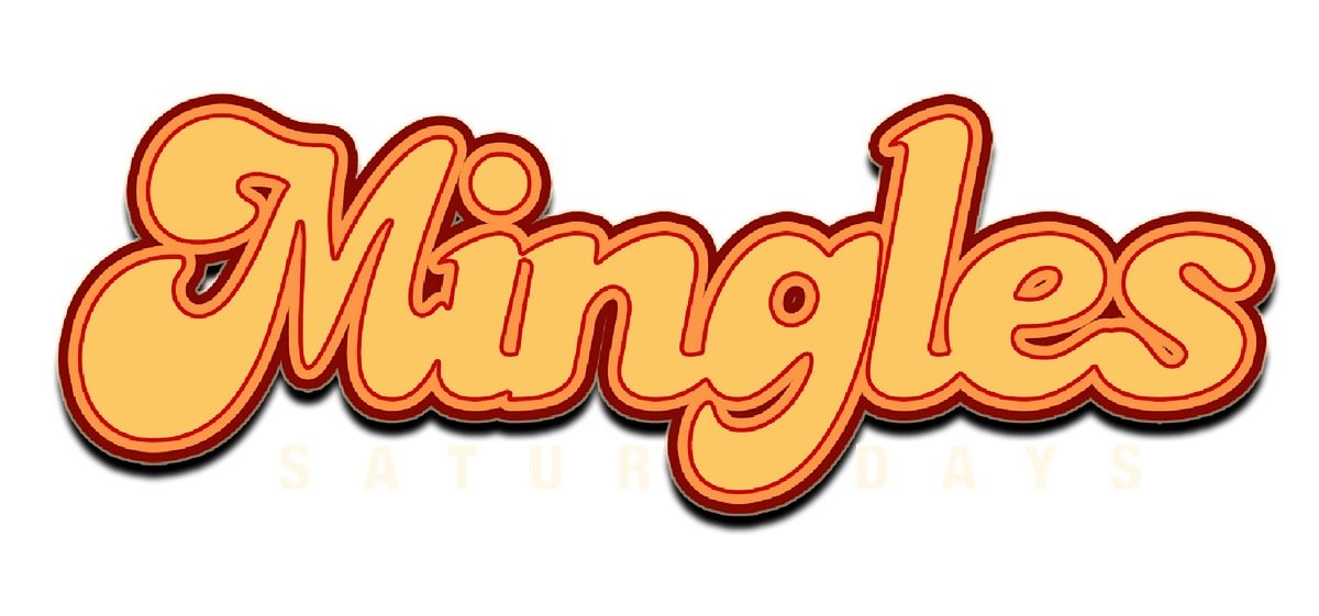 MINGLES Saturdays ~ Guestlist