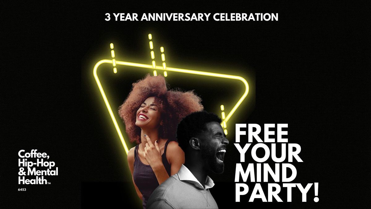 Free Your Mind Party!