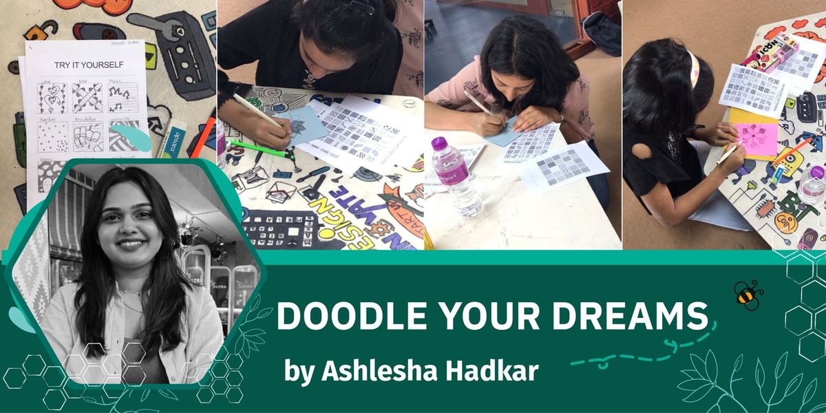 Doodle your Dream by Ashlesha Hadkar