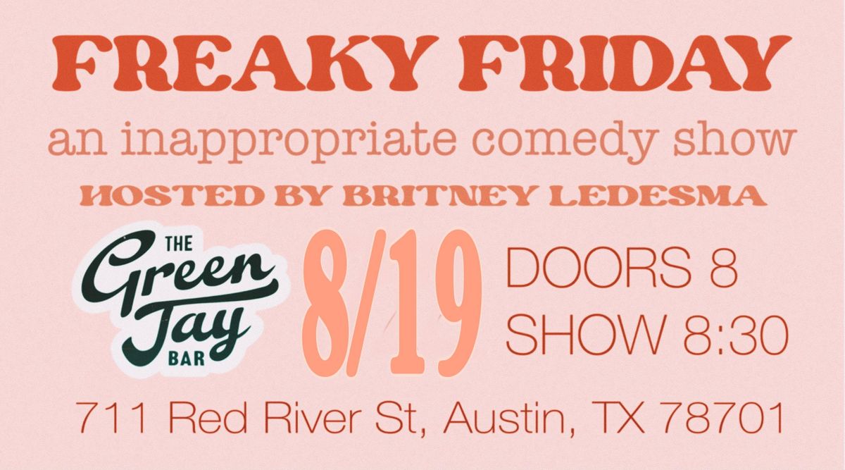 Freaky Friday: An Inappropriate Comedy Show