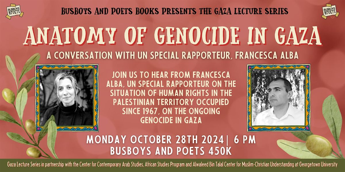 Anatomy of Genocide in Gaza: Gaza Lecture Series