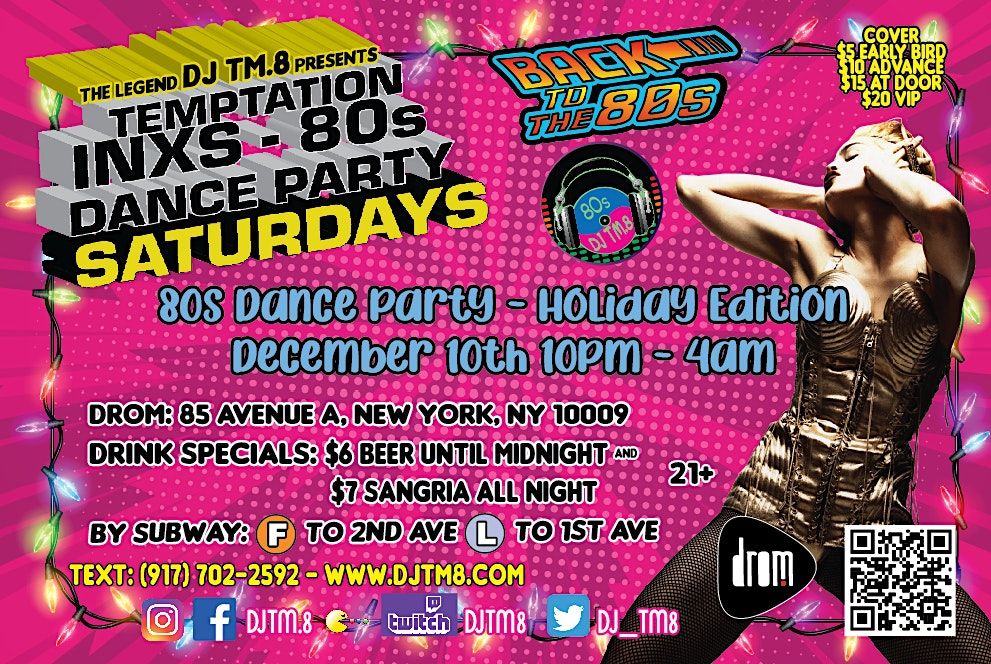 DJ TM.8s Temptation Saturday 80s HOLIDAY Dance Party @ DROM (Dec 10 ...