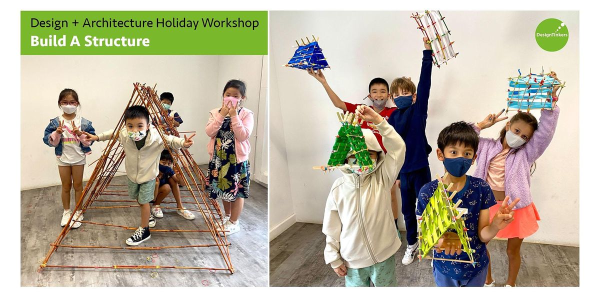 2 Day Holiday Camp (May) - Build A Structure
