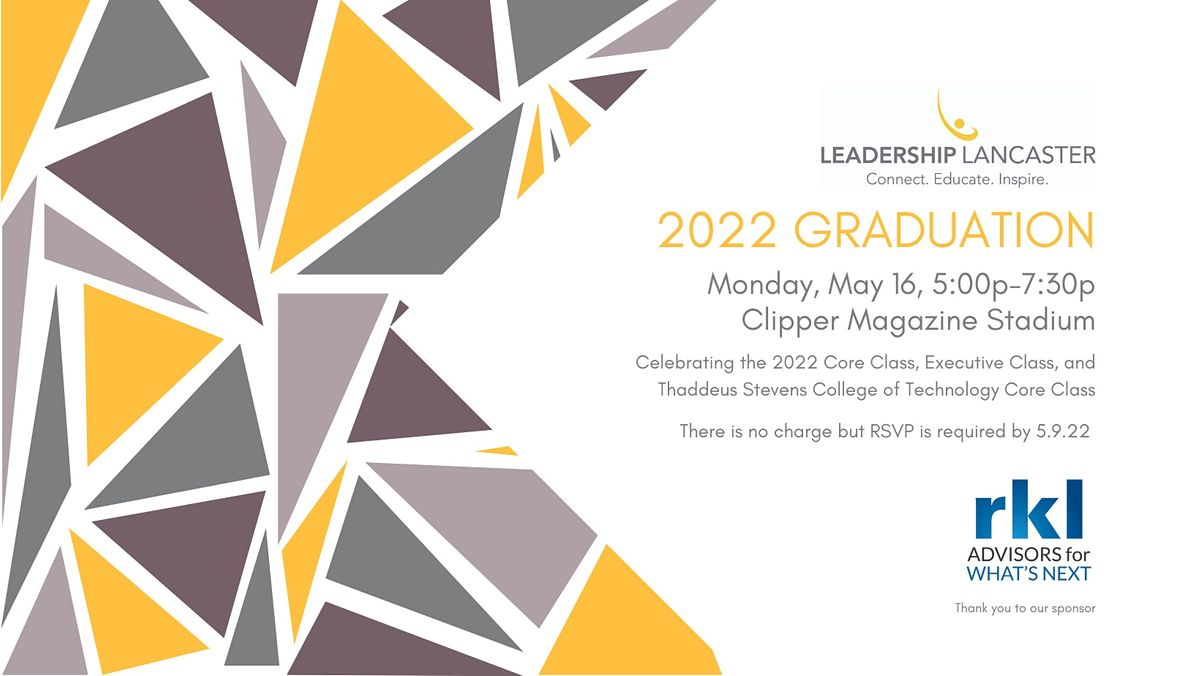 2022 Leadership Lancaster Graduation, Clipper Magazine Stadium, Lancaster, 16 May 2022