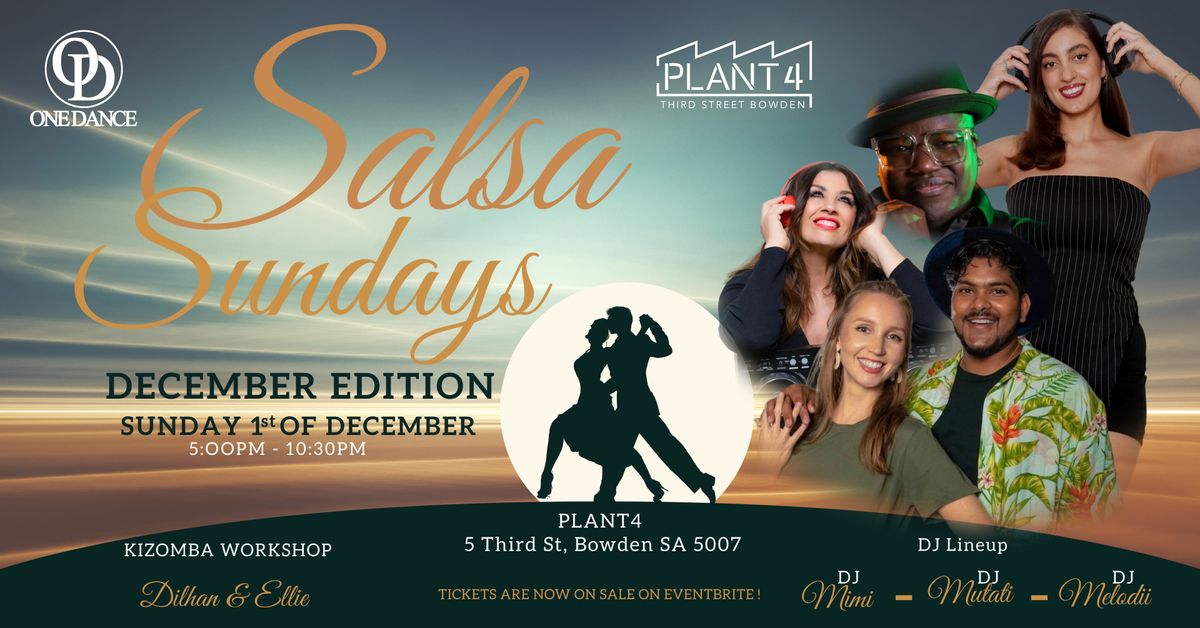 SALSA SUNDAYS - DECEMBER THE FINAL EDITION OF 2024 