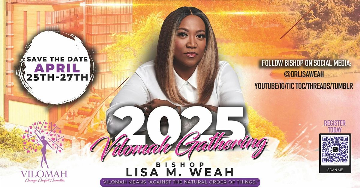 The Vilomah Gathering \u201825