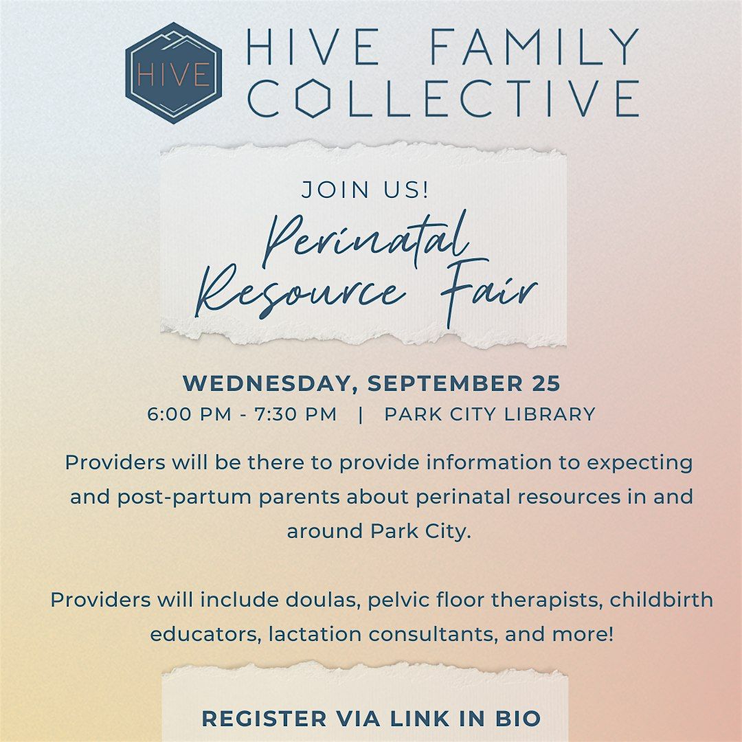 Hive Family Collective's Perinatal Resource Fair