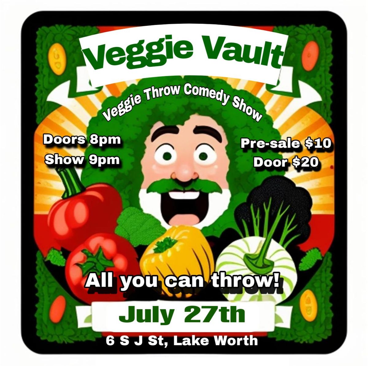 Veggie Vault - Veggie Throw Comedy Show