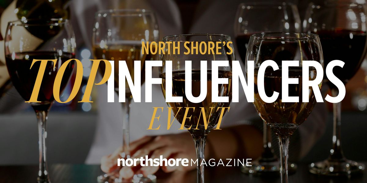 North Shore's Top Influencers Event